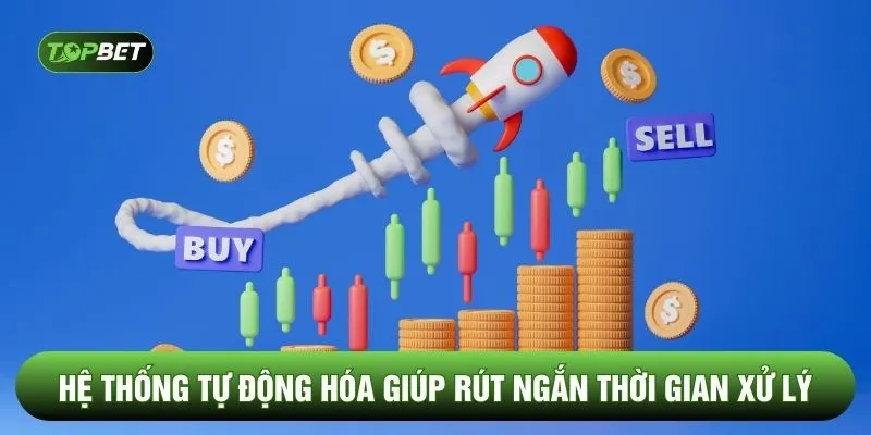 Hệ thống tự động hóa giúp rút ngắn thời gian xử lý