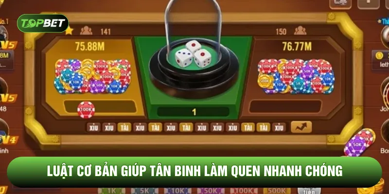 Luật cơ bản giúp tân binh làm quen nhanh chóng